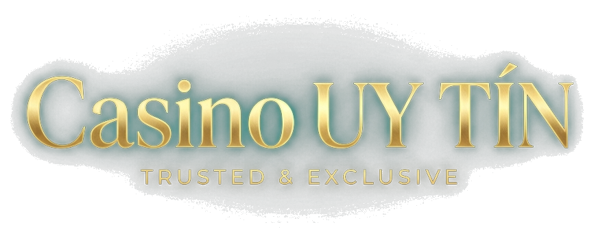 CasinoUyTin – Top 10 Casino Trực Tuyến Uy Tín Việt Nam